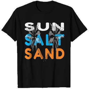 Discover Sun,Salt, and Sand Beach Life T Shirts