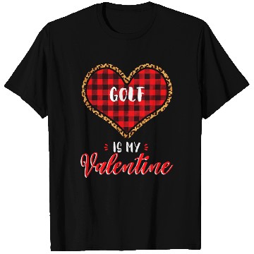 Discover Golf is My Valentine Leopard Buffalo Plaid Heart P T Shirts