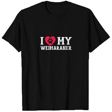 Discover I Love My Weimaraner T Shirts