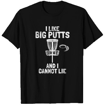 Discover I Like Big Putts And I Cannot Lie Golfing Funny Di T Shirts