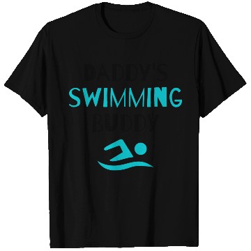 Discover Swim: Daddy's Swimming Buddy Cute Dad Lover T Shirts