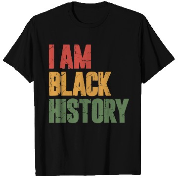 Discover I Am Black History T Shirts