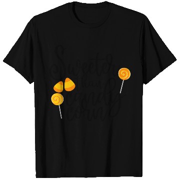 Discover Sweeter Than Candy Corn T Shirts