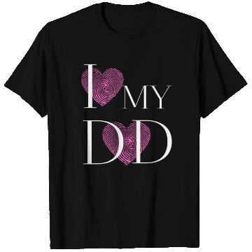 Discover I love my Dad T Shirts