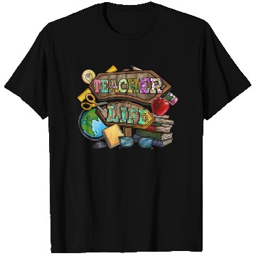Discover Teacher Life T Shirts