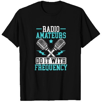 Discover Ham Radio Operator Morse Code Radioactivity T Shirts