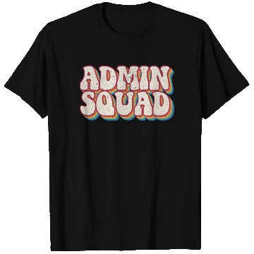 Discover School Administrator Principal Admin Squad T Shirts
