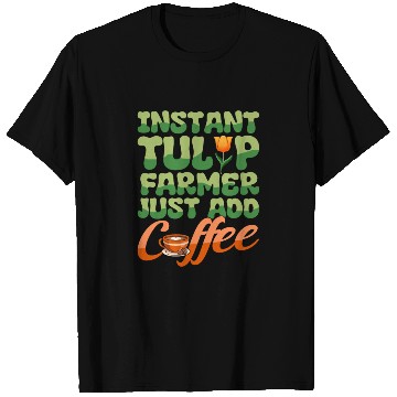 Discover Tulip Gardening Coffee T Shirts