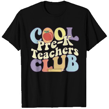 Discover Cool Pre K Teachers Club Preschool Teacher T Shirts