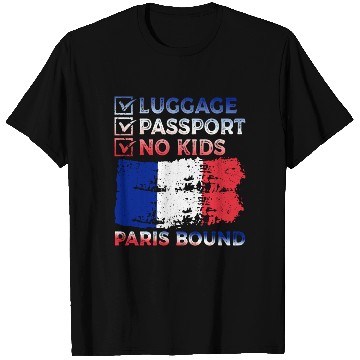 Discover Luggage Passport No Kids France Bound Vacation T Shirts