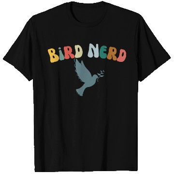 Discover Bird Nerd , Bird Lover T Shirts