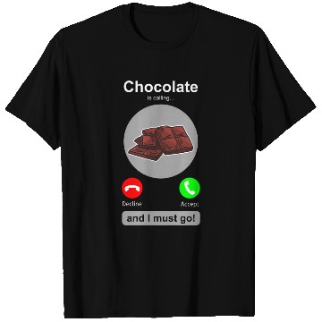 Discover Chocolate Chocolate Candy Humor T Shirts