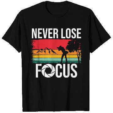 Discover Funny Camera Photography Quote Gift T Shirts