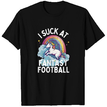 Discover I Suck at Fantasy Football T Shirts