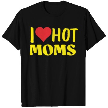 Discover I Love Hot Moms Yellow T Shirts