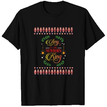 Discover Glory To The Newborn King Jesus T Shirts