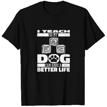Discover Daycare Teacher Dog T Shirts