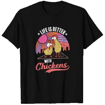 Discover Life Is Better With Chickens Farmer T Shirts