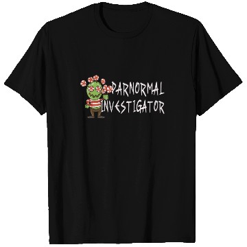 Discover Ghost Hunting Paranormal Investigator T Shirts