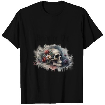 Discover Dark Moody Gothic Bride or Die Bridal Shower Theme T Shirts