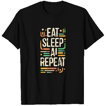 Discover Eat Sleep AI Repeat T Shirts