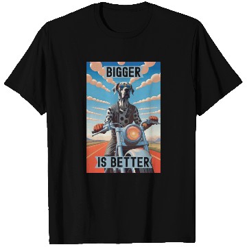 Discover This is Great : Great Dane Riding a Motorcycle T Shirts