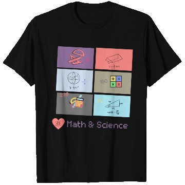 Discover I love math and science T Shirts