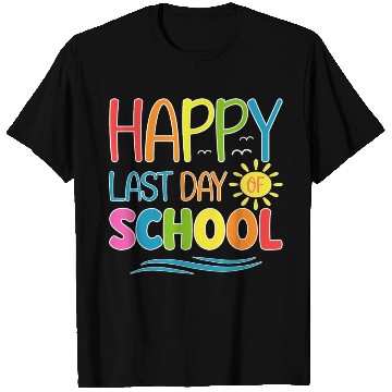 Discover Happy Last Day Of School Teacher Student T Shirts