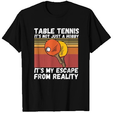 Discover Table Tennis Ping Pong Player Lover T Shirts