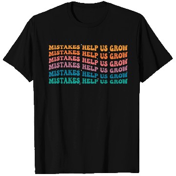 Discover Groovy Mistakes Help Us Grow - Back To School T Shirts