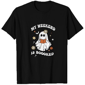 Discover My Weekend is Boooked Ghost Reading Books Teacher T Shirts