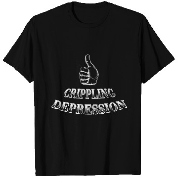 Discover Crippling Depression T Shirts