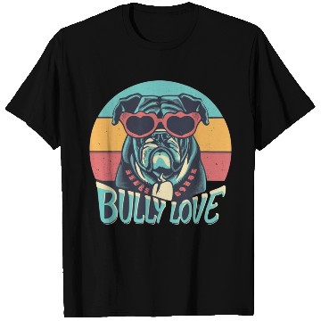 Discover Dog Love Bully Retro T Shirts Dog owner Bully lover