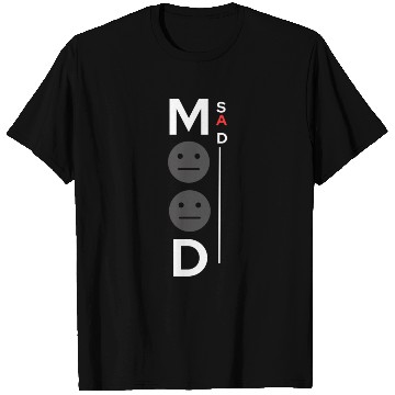 Discover Sad mood design T Shirts