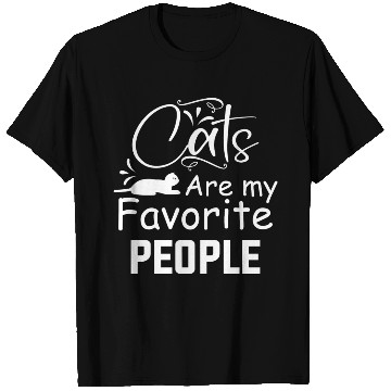 Discover Cats Are My Favorite People Funny T Shirts