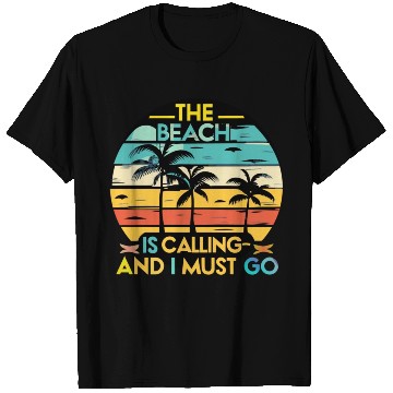 Discover Retro sunset, The Beach is Calling and I must go T Shirts