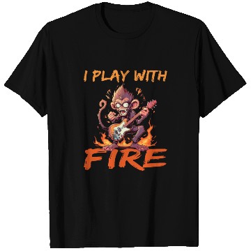 Discover Monkey Chimpanzee Guitar I Play With Fire T Shirts