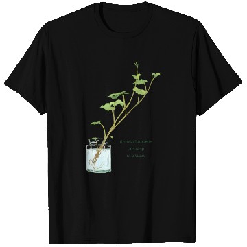 Discover Growth Happens One Step At A Time T Shirts