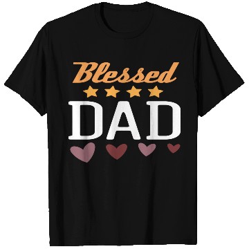 Discover Blessed Dad T Shirts