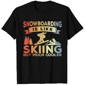 Discover Snowboarding Joke T Shirts