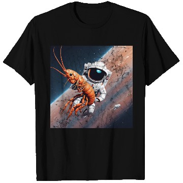 Discover Astronaut in space with shrimp T Shirts