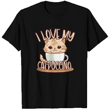 Discover i love my catpuccino - Coffee lover T Shirts