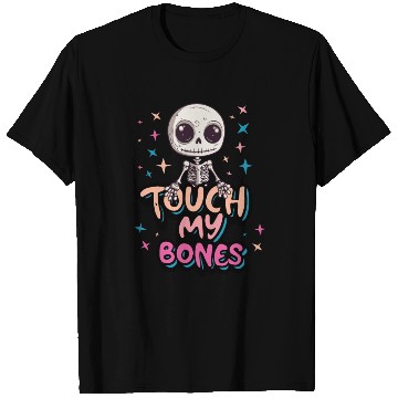 Discover Cute Halloween skeleton - Touch my bones T Shirts
