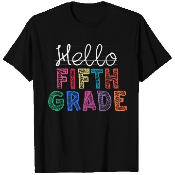 Discover Teacher Hello Fifth Grade T Shirts