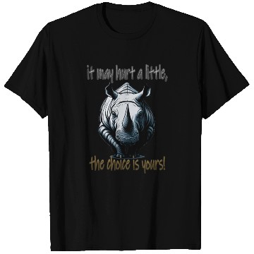Discover it may hurt a little T Shirts