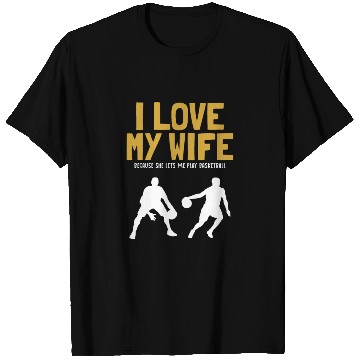 Discover I love my Wife Basketball Professional Lover T Shirts