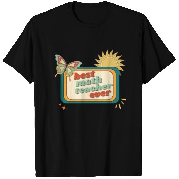 Discover Teacher Appreciation, best math teacher ever T Shirts