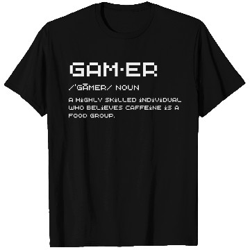 Discover Funny Gamer Definition T Shirts