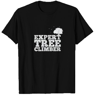 Discover Expert Tree Climber Nature Forests Leaves T Shirts