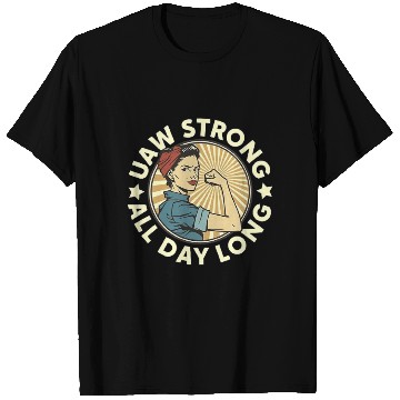 Discover UAW strong all day long UAW Strike Red T Shirts